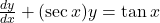 \frac{dy}{dx} + (\sec x) y = \tan x