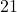 \text{21}