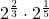 2^{\frac{2}{3}} \cdot 2^{\frac{1}{5}}