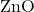 \text{ZnO}