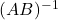 (AB)^{-1}