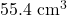 55.4 \text{ cm}^3