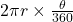 2\pi r \times \frac{\theta}{360}