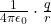 \frac{1}{4\pi\epsilon_0} \cdot \frac{q}{r}