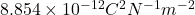 8.854 \times 10^{-12} C^{2}N^{-1}m^{-2}