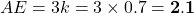 AE = 3k = 3 \times 0.7 = \mathbf{2.1}