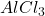 AlCl_{3}