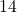 \text{14}
