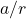 a/r