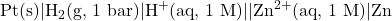 \text{Pt(s)} \vert{} \text{H}_2\text{(g, 1 bar)} \vert{} \text{H}^+\text{(aq, 1 M)} \vert{}\vert{} \text{Zn}^{2+}\text{(aq, 1 M)} \vert{} \text{Zn}
