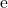 \text{e}