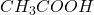 CH_{3}COOH