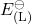 E^\ominus_{(\text{L})}