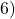6) सिद्ध करो