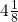 Rendered by QuickLaTeX.com 4\frac{1}{8}