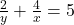 \frac{2}{y} + \frac{4}{x} = 5