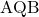 \text{AQB}