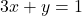 3x + y = 1