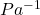 Pa^{-1}
