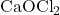 \text{CaOCl}_2