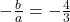 -\frac{b}{a} = -\frac{4}{3}
