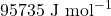 95735 \text{ J mol}^{-1}