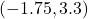 (-1.75, 3.3)