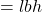 = lbh