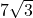 7\sqrt{3}