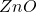ZnO