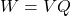 W = VQ