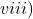 viii) यदि