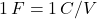 1\,F=1\,C/V