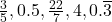 \frac{3}{5}, 0.5, \frac{22}{7}, 4, 0.\overline{3}