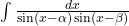 \int \frac{dx}{\sin(x-\alpha)\sin(x-\beta)}