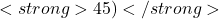हैं।<strong>45)</strong>