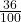 Rendered by QuickLaTeX.com \frac{36}{100}