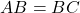 AB = BC