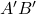 A'B'