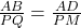 \frac{AB}{PQ} = \frac{AD}{PM}