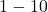1 - 10