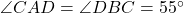 \angle CAD = \angle DBC = 55^\circ