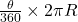 \frac{\theta}{360} \times 2\pi R