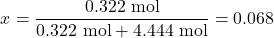 \[x_{\text{ग्लाइकॉल}} = \frac{0.322 \text{ mol}}{0.322 \text{ mol} + 4.444 \text{ mol}} = 0.068\]