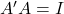 A'A = I