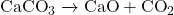 \text{CaCO}_3 \xrightarrow{\text{ऊष्मा}} \text{CaO} + \text{CO}_2
