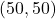 (50, 50)