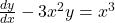 \frac{dy}{dx} - 3x^2 y = x^3