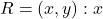 R = {(x,y): x
