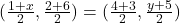 (\frac{1+x}{2}, \frac{2+6}{2}) = (\frac{4+3}{2}, \frac{y+5}{2})
